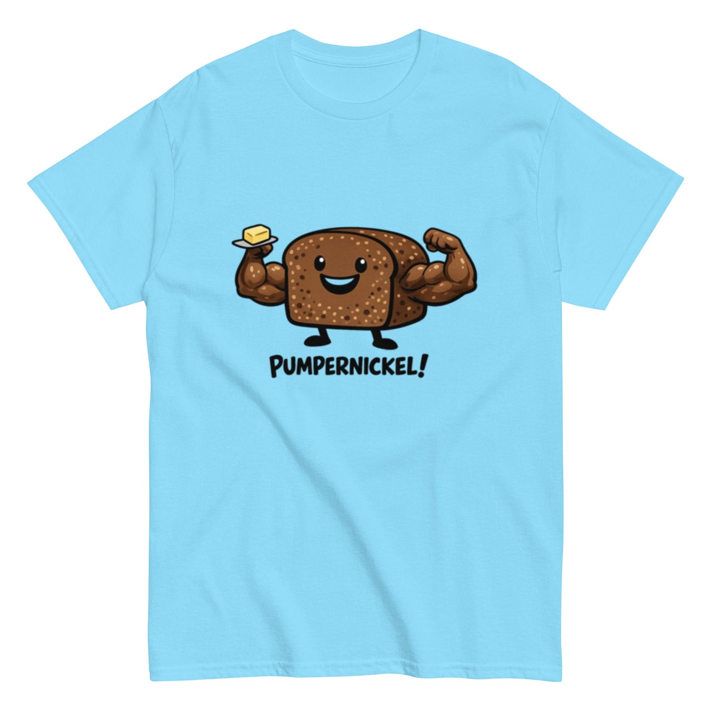 Pumpernickel Humorvoll - Lustiges Unisex T-Shirt - SprücheKüche - Druckfrisch & frech