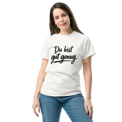 Du bist gut genug – Motivations T-Shirt | Minimalistisches Statement Shirt