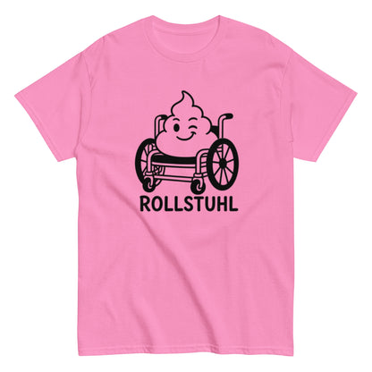 Rollstuhl Pflegehumor - Lustiges Unisex T-Shirt - SprücheKüche - Druckfrisch & frech