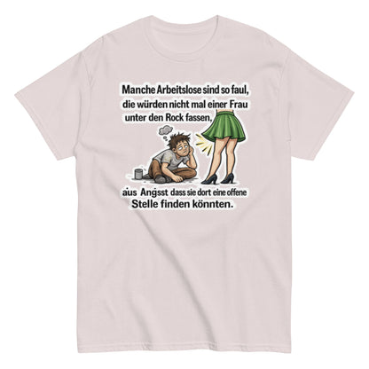 Sarkastisches Meme T-Shirt – „Offene Stelle“ Humor Shirt, Lustiges T-Shirt, Herren, Frauen, Unisex T-Shirt - SprücheKüche - Druckfrisch & frech