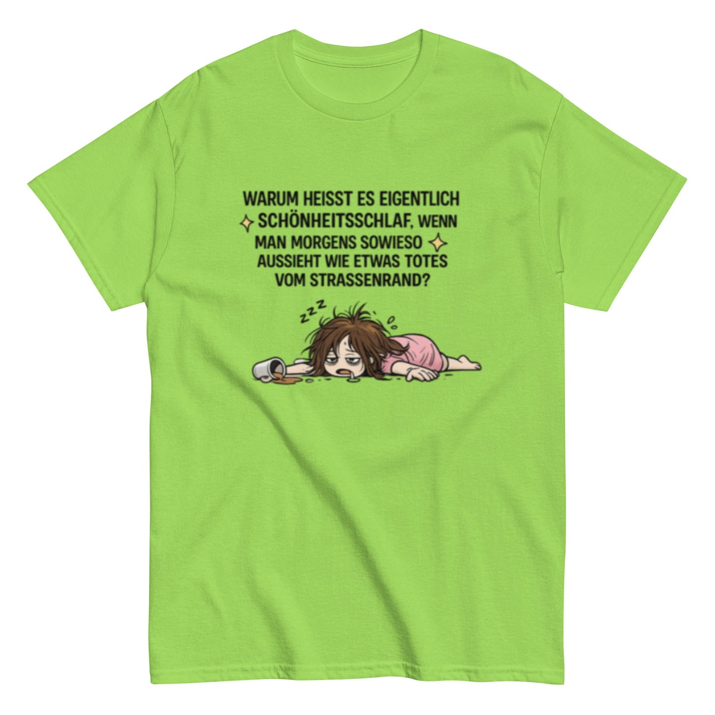 SCHÖNHEITSSCHLAF AM STRASSENRAND - Lustiges Herren T-Shirt - SprücheKüche - Druckfrisch & frech