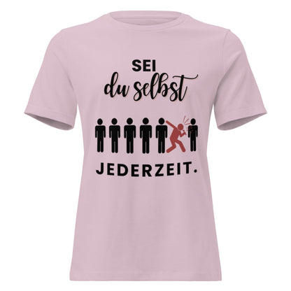 SEI DU SELBST - Statement Frauen T-Shirt - SprücheKüche - Druckfrisch & frech