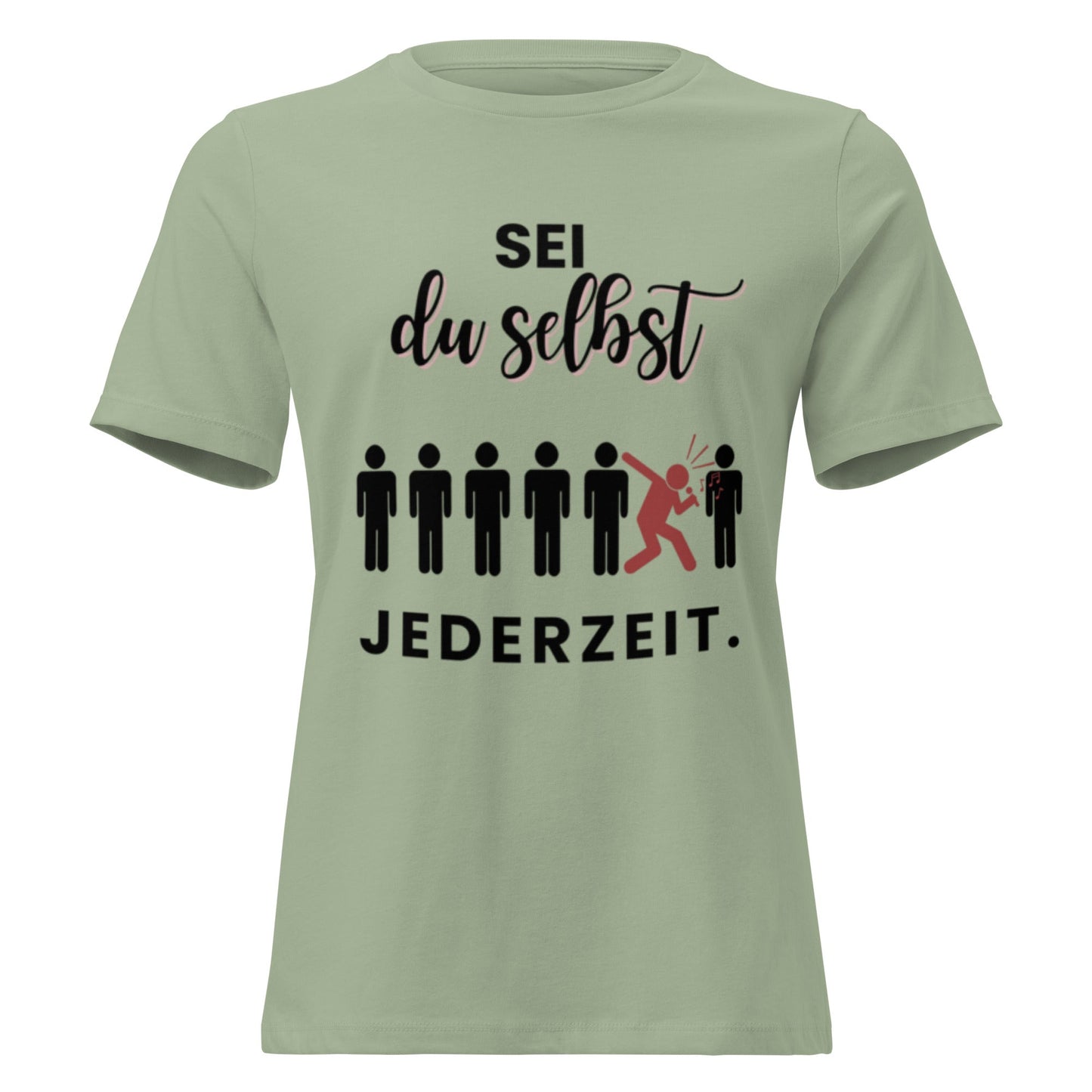 SEI DU SELBST - Statement Frauen T-Shirt - SprücheKüche - Druckfrisch & frech