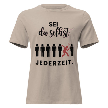 SEI DU SELBST - Statement Frauen T-Shirt - SprücheKüche - Druckfrisch & frech
