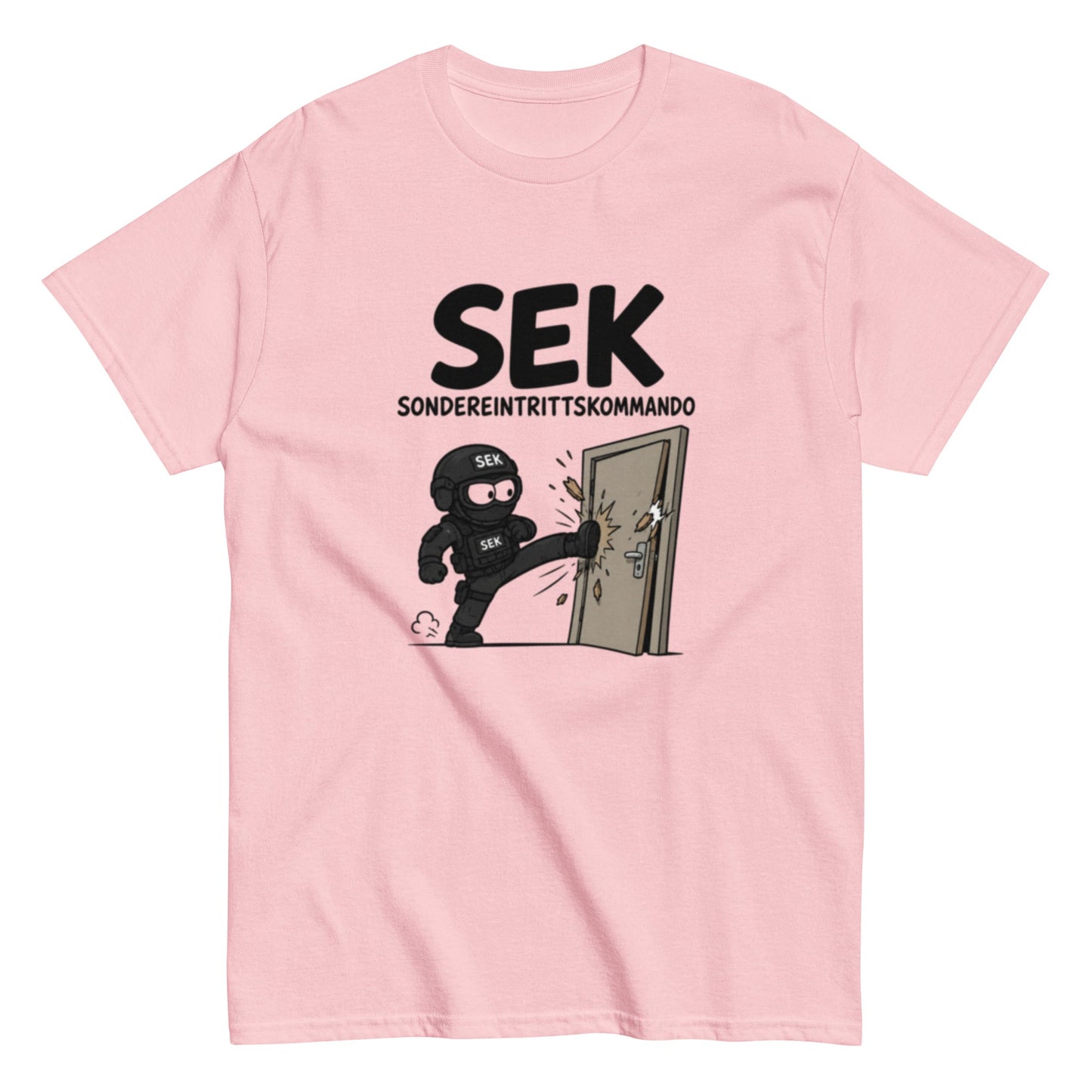 SEK – Sondereintrittskommando - Lustiges Unisex T-Shirt - SprücheKüche - Druckfrisch & frech