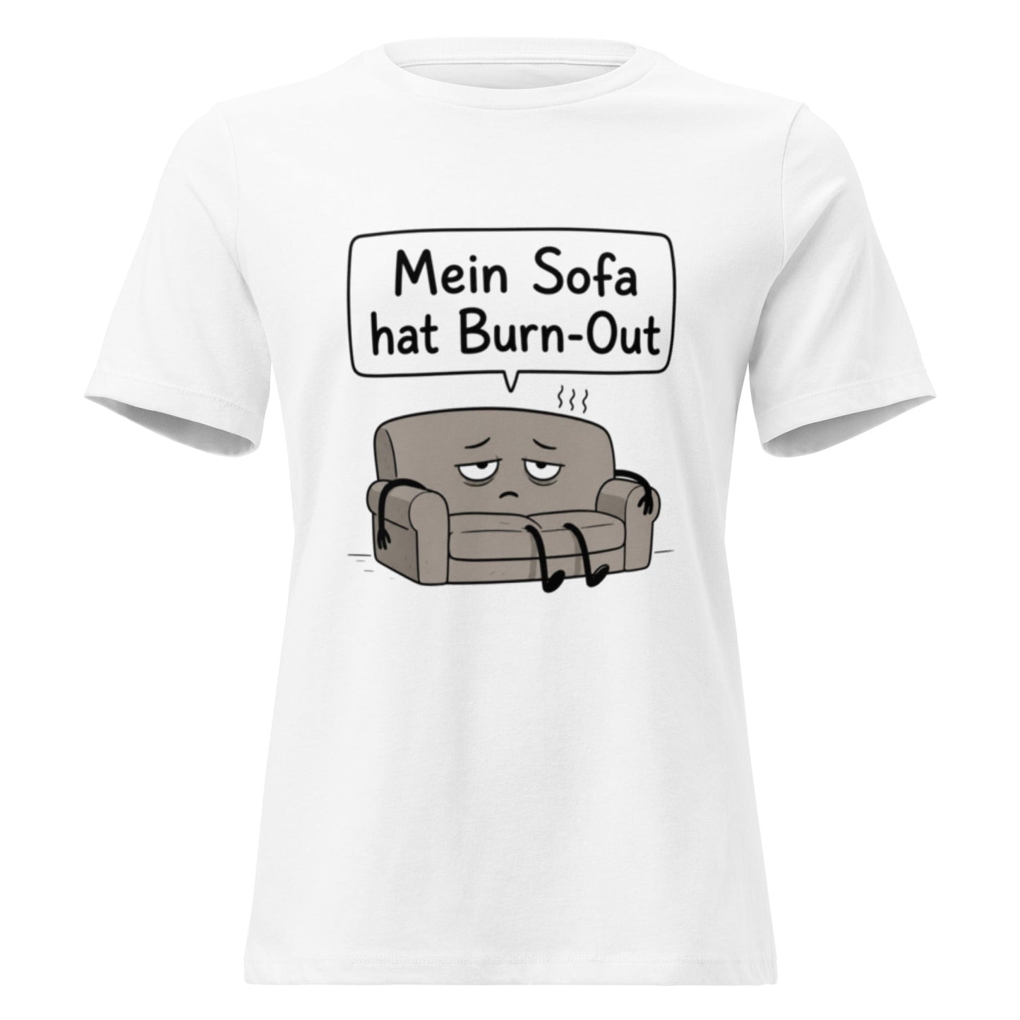 SOFA BURN-OUT - Lustiges Frauen T-Shirt - SprücheKüche - Druckfrisch & frech