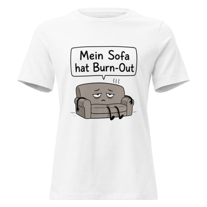 SOFA BURN-OUT - Lustiges Frauen T-Shirt - SprücheKüche - Druckfrisch & frech