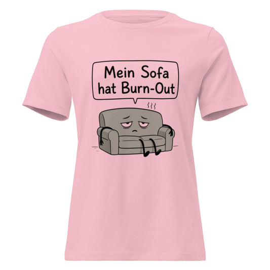 SOFA BURN-OUT - Lustiges Frauen T-Shirt - SprücheKüche - Druckfrisch & frech