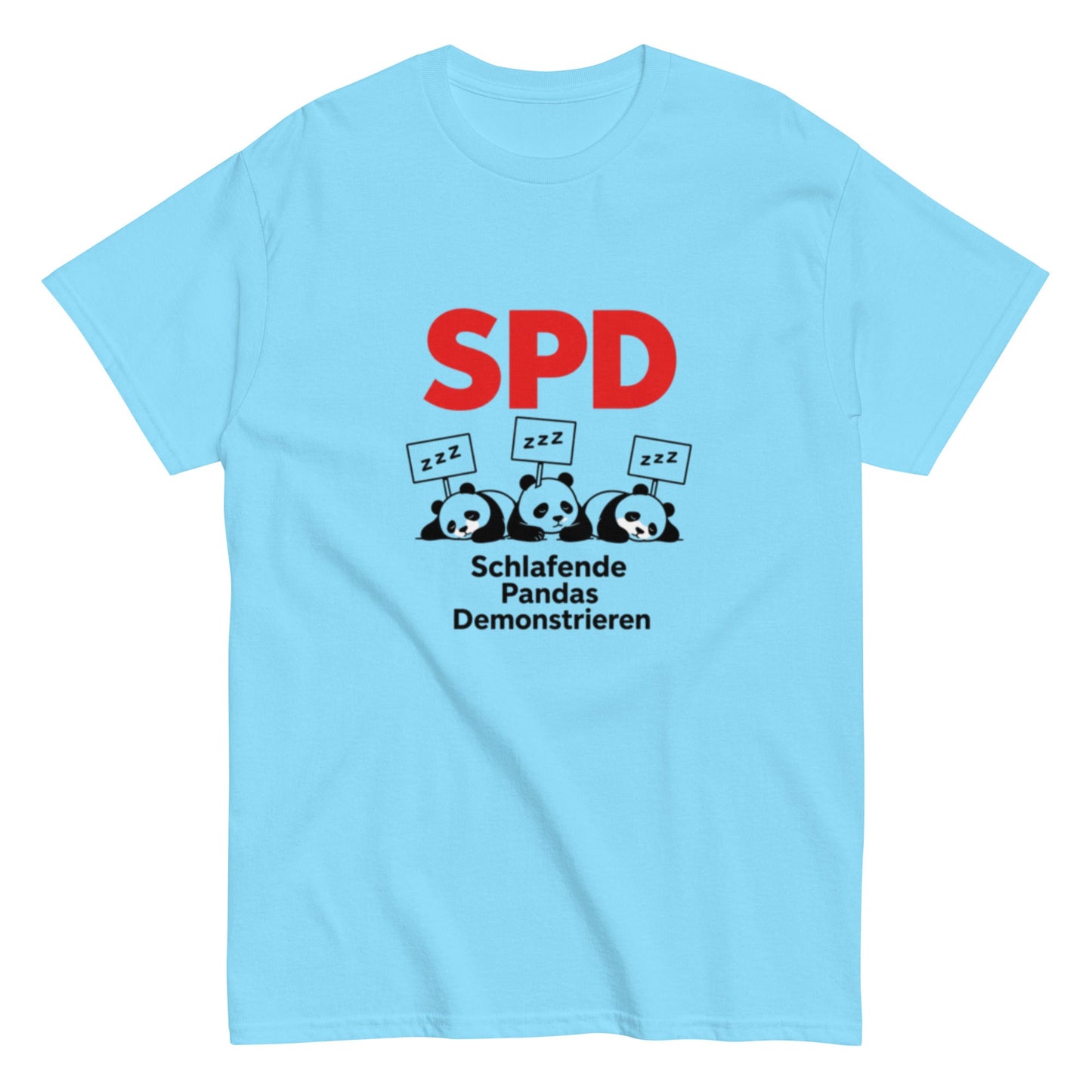 SPD Schlafende Pandas Demonstrieren - Lustiges Unisex T-Shirt - SprücheKüche - Druckfrisch & frech