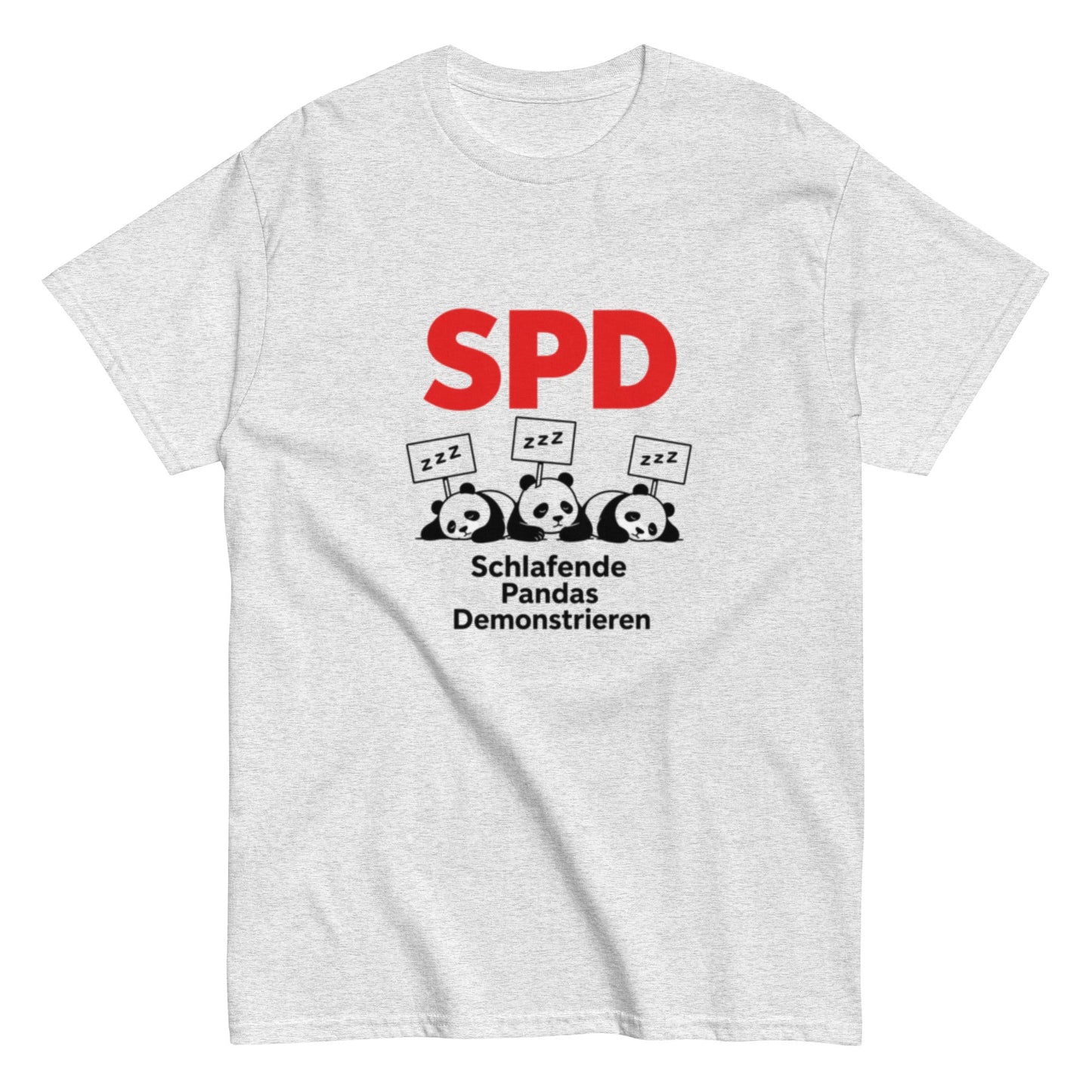SPD Schlafende Pandas Demonstrieren - Lustiges Unisex T-Shirt - SprücheKüche - Druckfrisch & frech