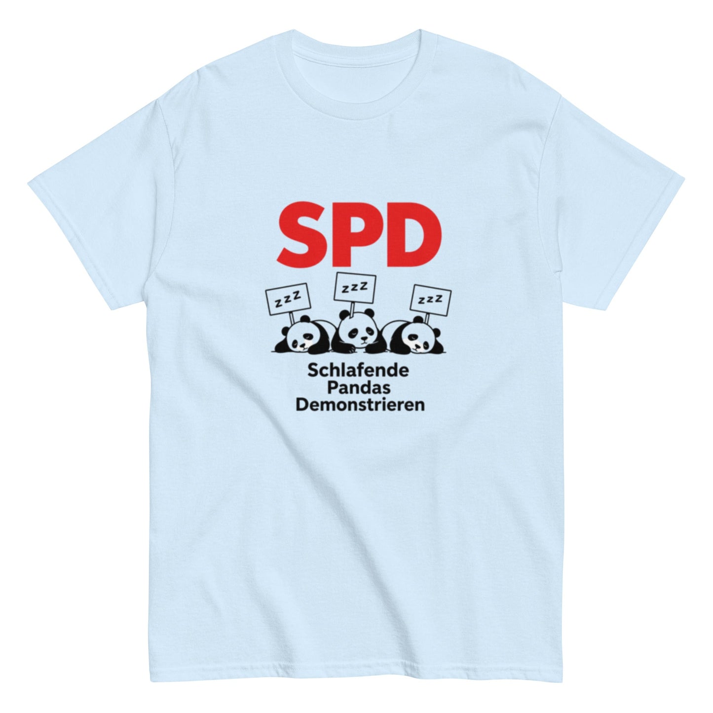 SPD Schlafende Pandas Demonstrieren - Lustiges Unisex T-Shirt - SprücheKüche - Druckfrisch & frech