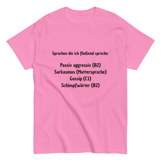 SPRACHEN DIE ICH FLIEẞEND SPRECHE - Lustiges Herren T-Shirt - SprücheKüche - Druckfrisch & frech
