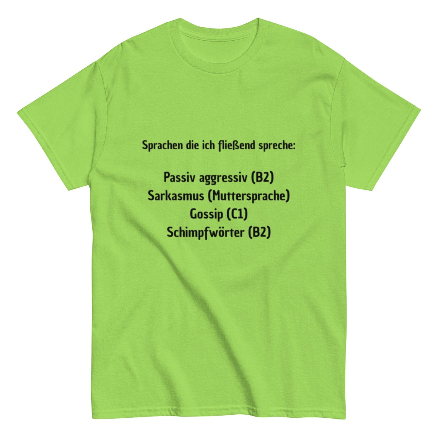 Sprachen die ich fließend spreche - Sarkastisch, Humorvoll, Lustiges T-Shirt, ideal als Geschenk, Herren - Frauen, Unisex T-Shirt - SprücheKüche - Druckfrisch & frech