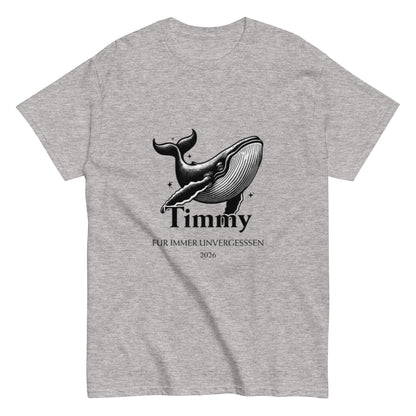 T-Shirt Design „Timmy – Für immer unvergessen 2026“, RIP Shirt, Erinnerungs T-Shirt, Herren, Frauen, Unisex T-Shirt - SprücheKüche - Druckfrisch & frech