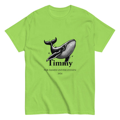 T-Shirt Design „Timmy – Für immer unvergessen 2026“, RIP Shirt, Erinnerungs T-Shirt, Herren, Frauen, Unisex T-Shirt - SprücheKüche - Druckfrisch & frech