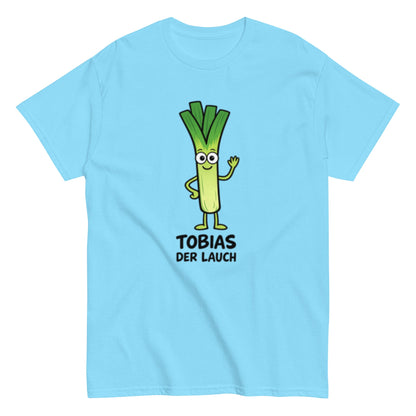 Tobias der Lauch - Lustiges Unisex T-Shirt - SprücheKüche - Druckfrisch & frech