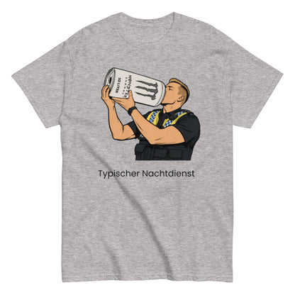 TYPISCHER NACHTDIENST - Lustiges Polizei Herren T-Shirt - SprücheKüche - Druckfrisch & frech