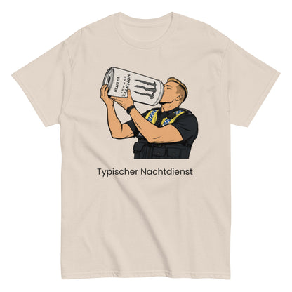 TYPISCHER NACHTDIENST - Lustiges Polizei Herren T-Shirt - SprücheKüche - Druckfrisch & frech