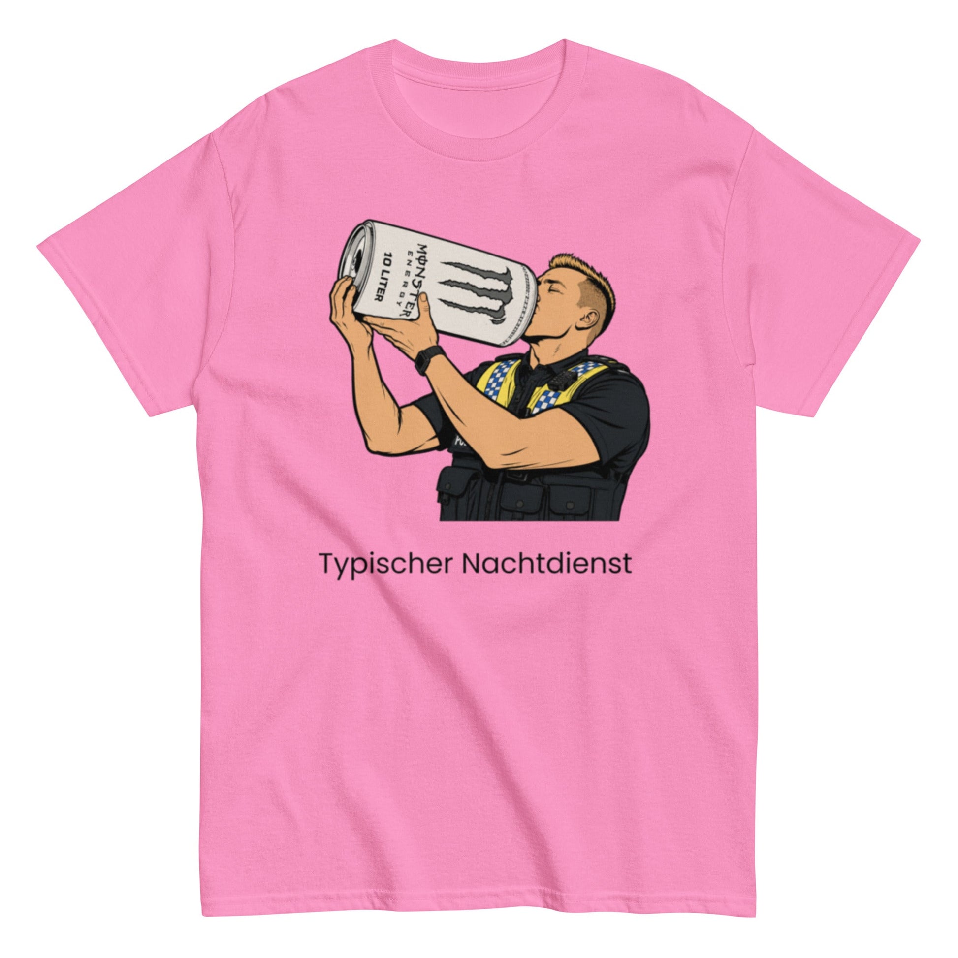 Typischer Nachtdienst – Lustiges Unisex Polizei-Shirt - SprücheKüche - Druckfrisch & frech