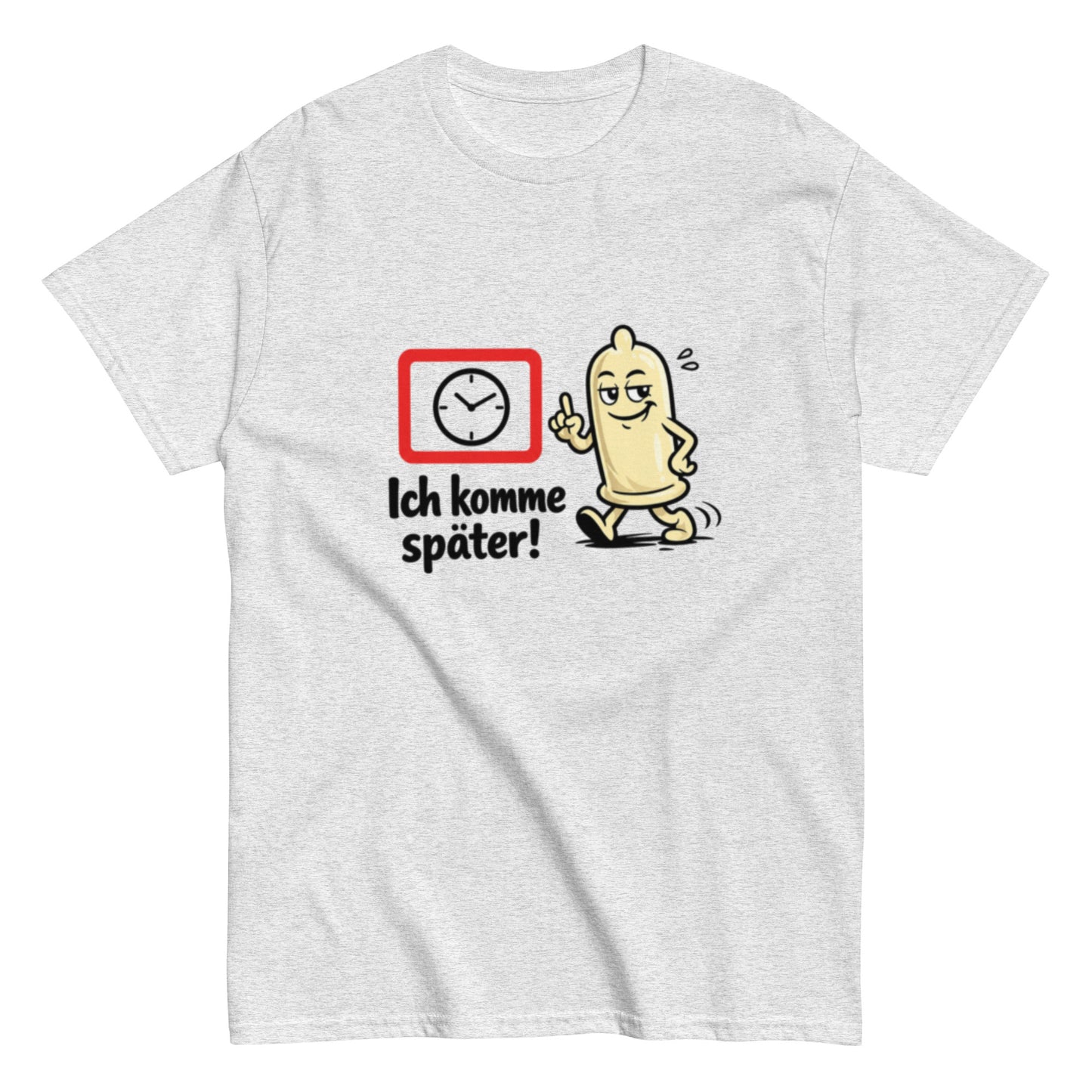 Lustiges T-Shirt mit laufendem Kondom und dem Spruch Ich komme später
