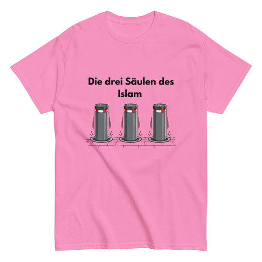 Die drei Säulen des Islam | Ironisches T-Shirt