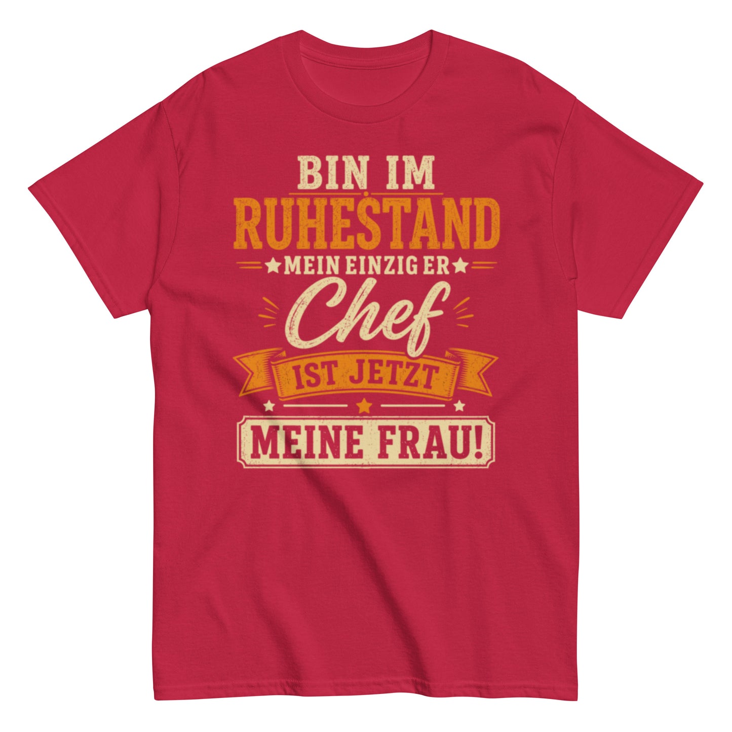 Lustiges Ruhestand T-Shirt – Meine Frau ist jetzt der Chef 