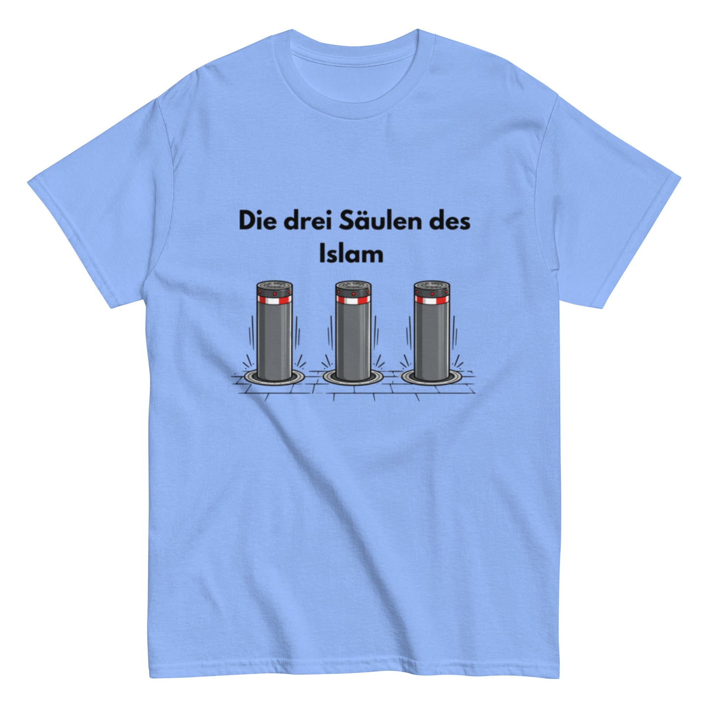 Die drei Säulen des Islam | Ironisches T-Shirt