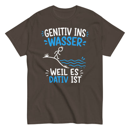 Genitiv ins Wasser weil es Dativ ist – lustiges Grammatik T-Shirt für Deutschlehrer
