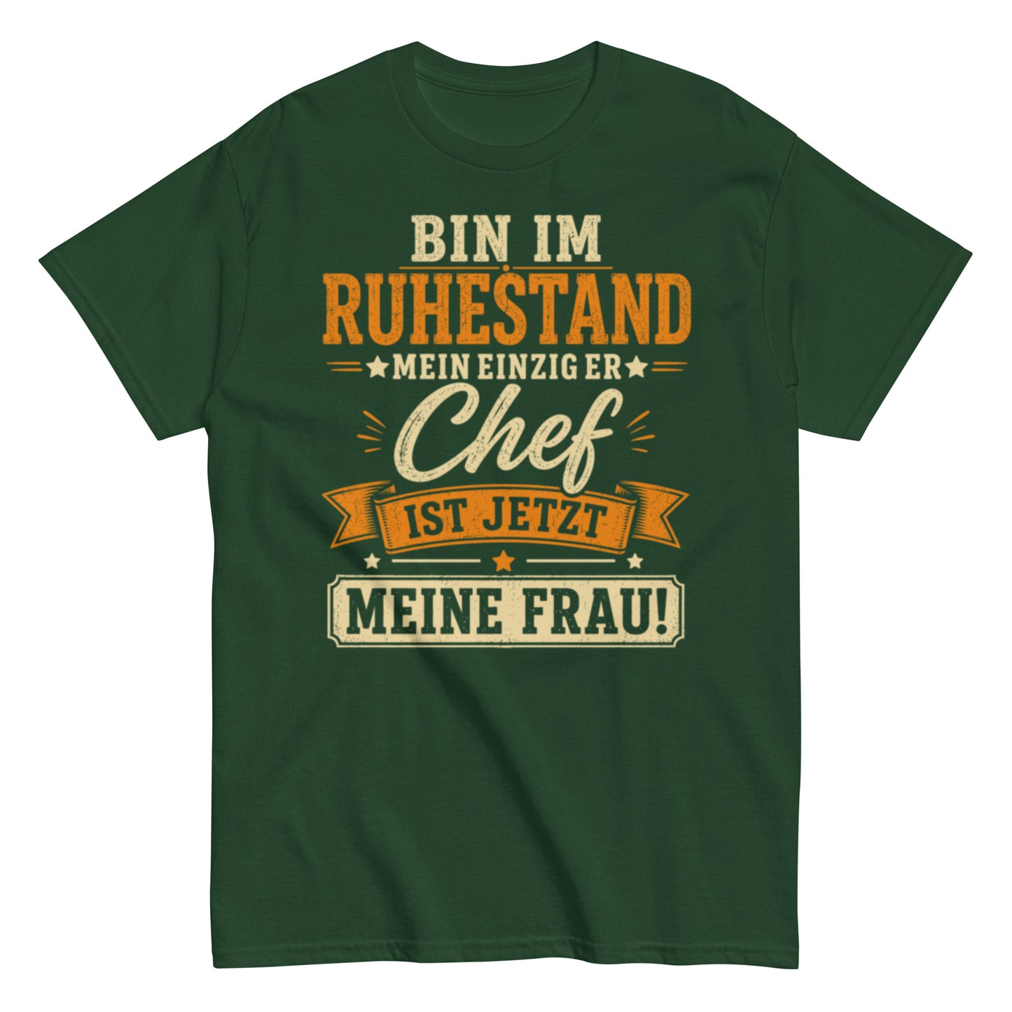 Lustiges Ruhestand T-Shirt – Meine Frau ist jetzt der Chef 