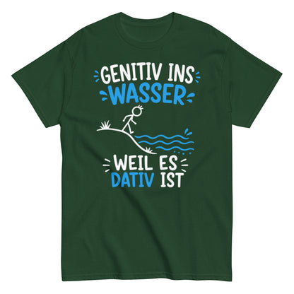 Genitiv ins Wasser weil es Dativ ist – lustiges Grammatik T-Shirt für Deutschlehrer