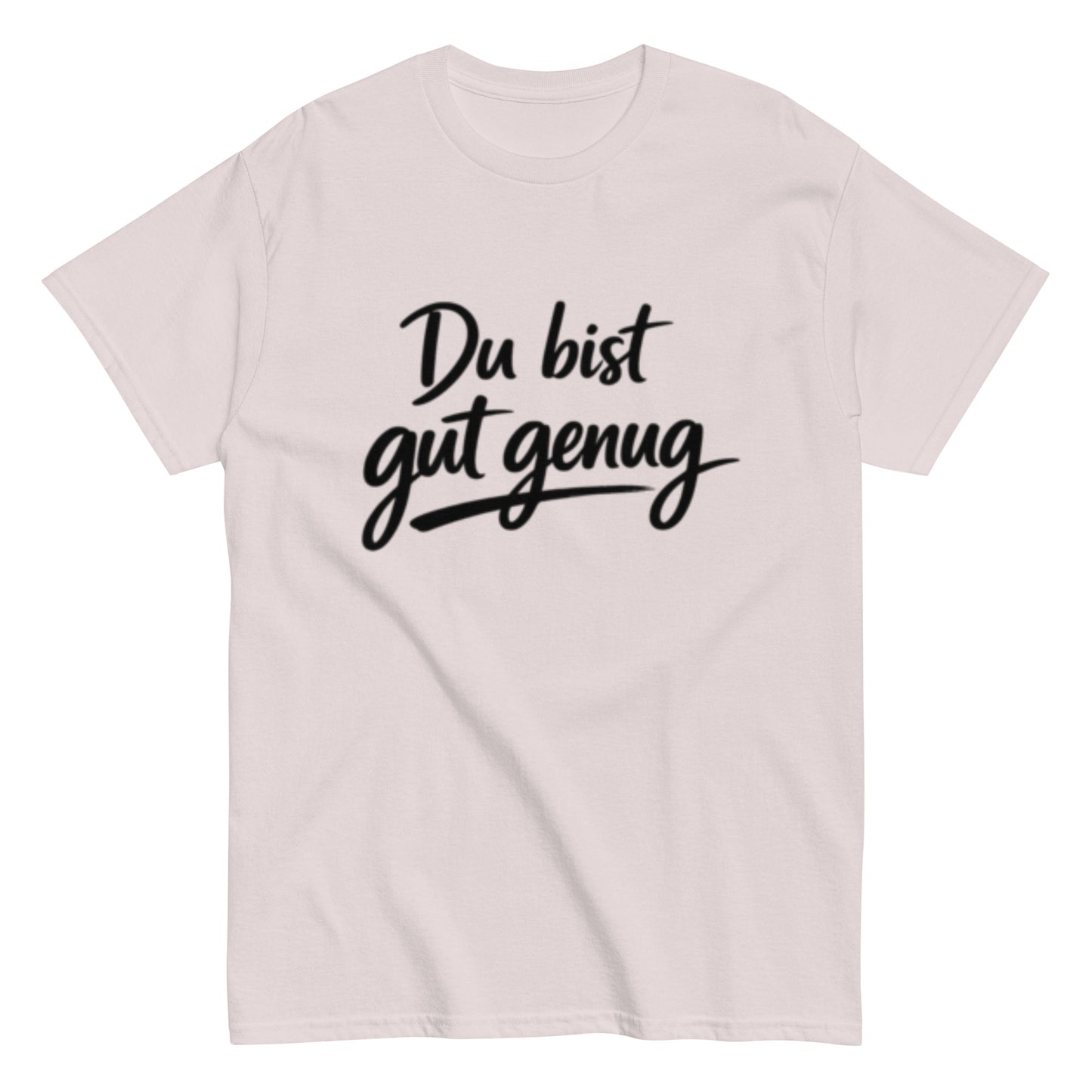 Minimalistisches T-Shirt mit der motivierenden Aufschrift „Du bist gut genug“.