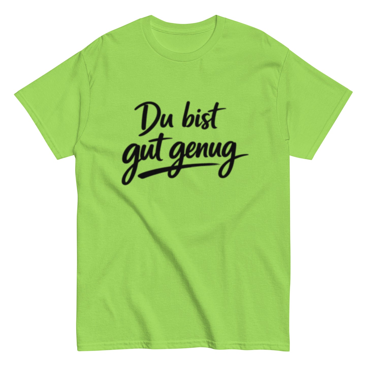 Minimalistisches T-Shirt mit der motivierenden Aufschrift „Du bist gut genug“.