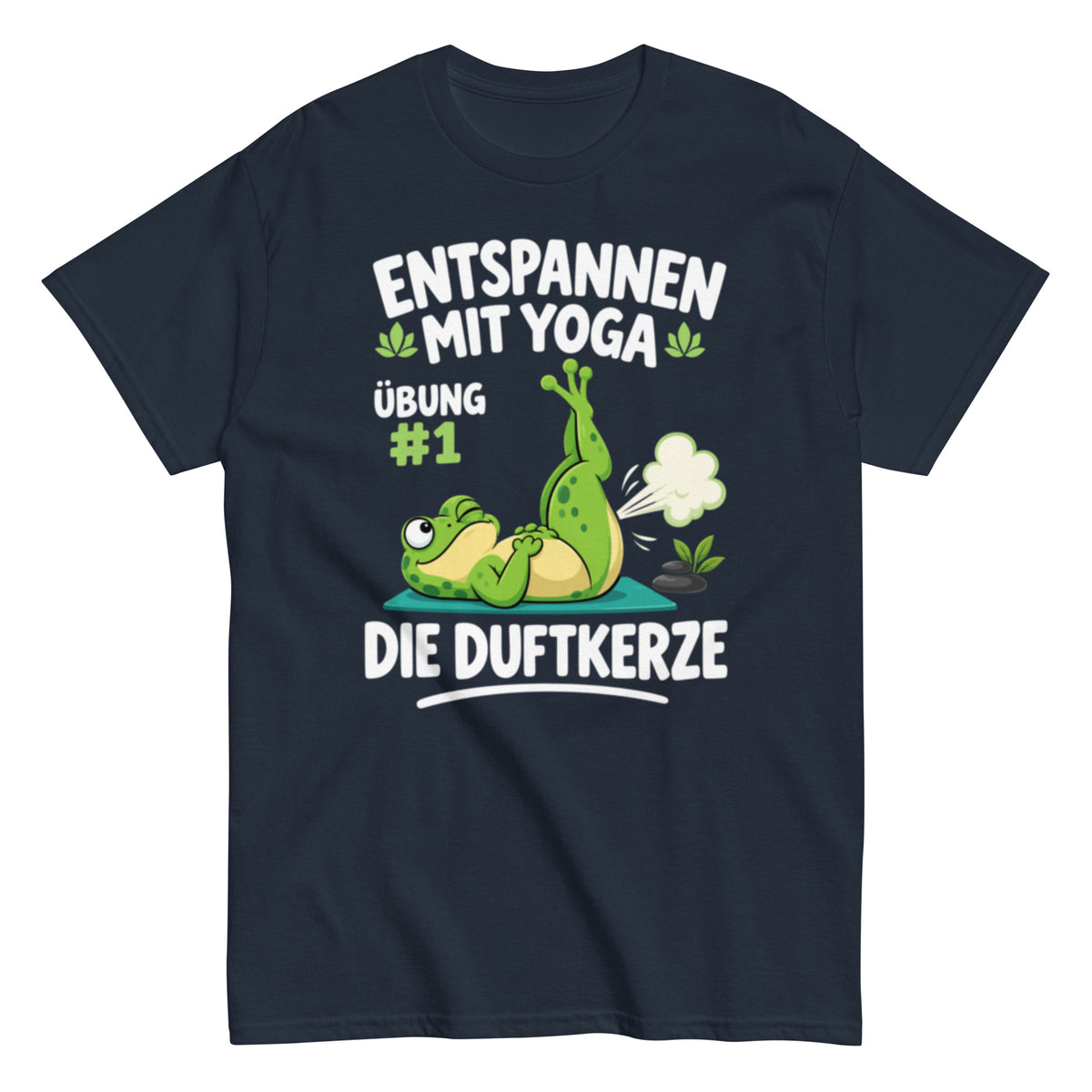 Lustiges Yoga-T-Shirt mit Frosch und dem Spruch „Entspannen mit Yoga – Übung #1: Die Duftkerze“.
