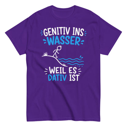 Genitiv ins Wasser weil es Dativ ist – lustiges Grammatik T-Shirt für Deutschlehrer