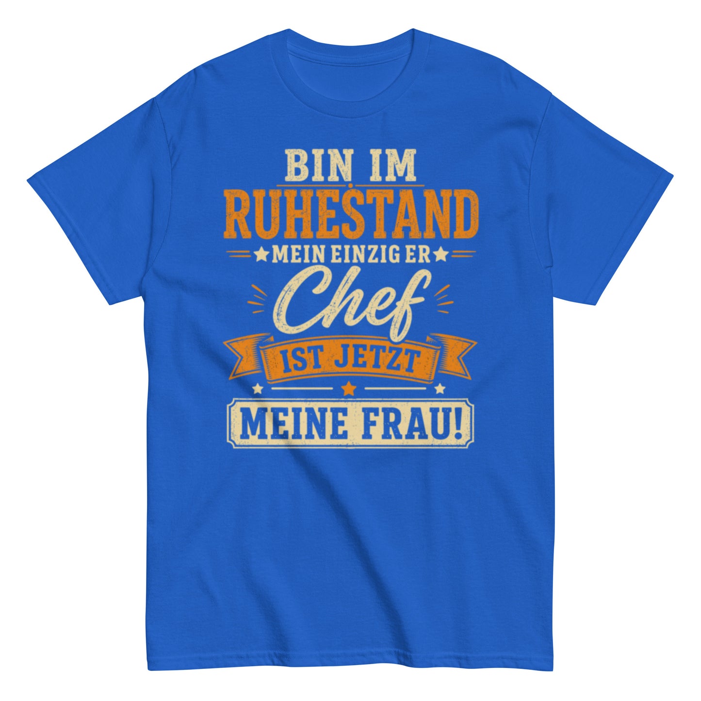 Lustiges Ruhestand T-Shirt – Meine Frau ist jetzt der Chef 