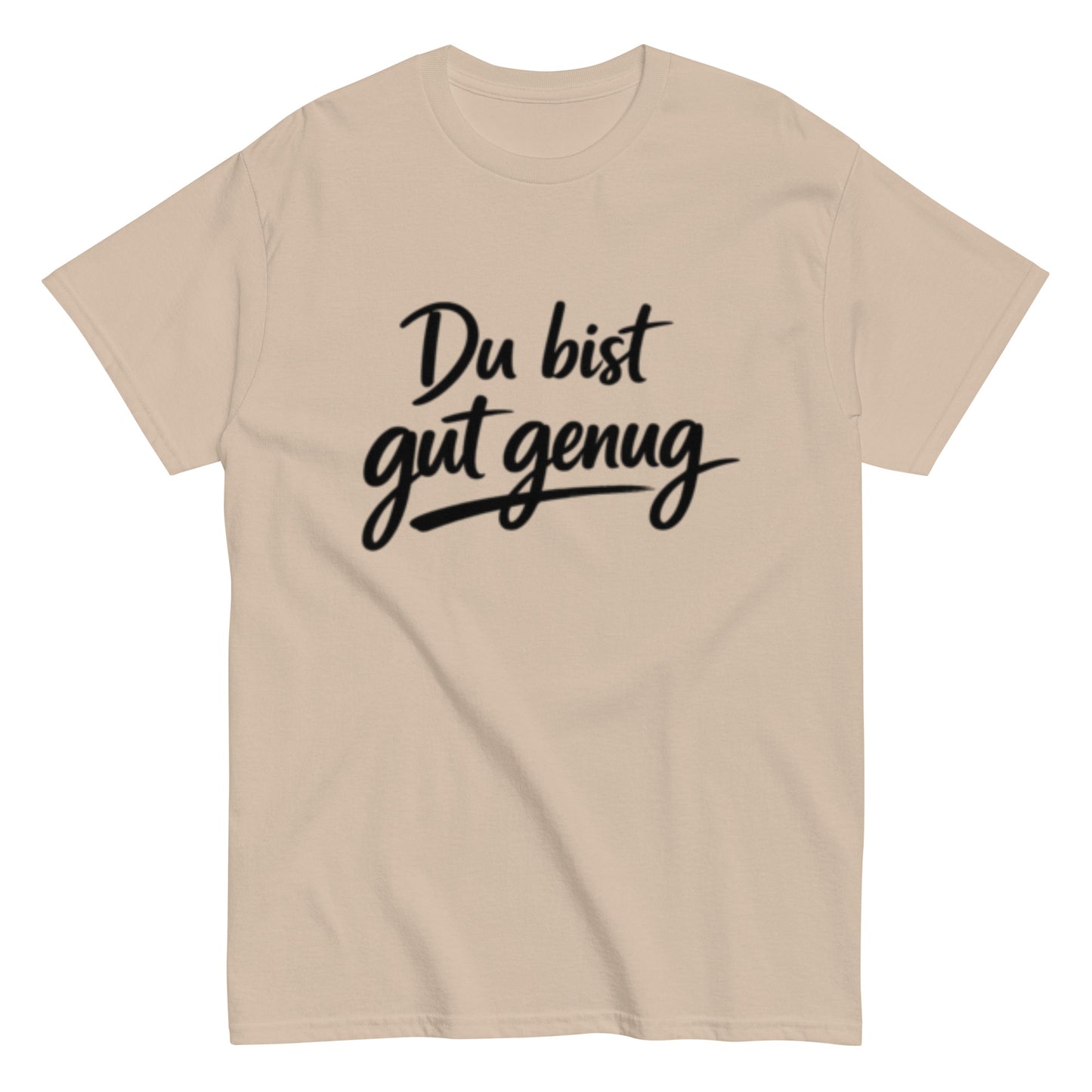 Minimalistisches T-Shirt mit der motivierenden Aufschrift „Du bist gut genug“.