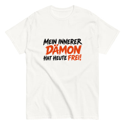 T-Shirt mit dem lustigen Spruch „Mein innerer Dämon hat heute frei!“ in schwarzer und orangefarbener Brush-Schrift.