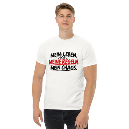 Lustiges Statement-T-Shirt mit dem Spruch „Mein Leben, meine Regeln, mein Chaos.“