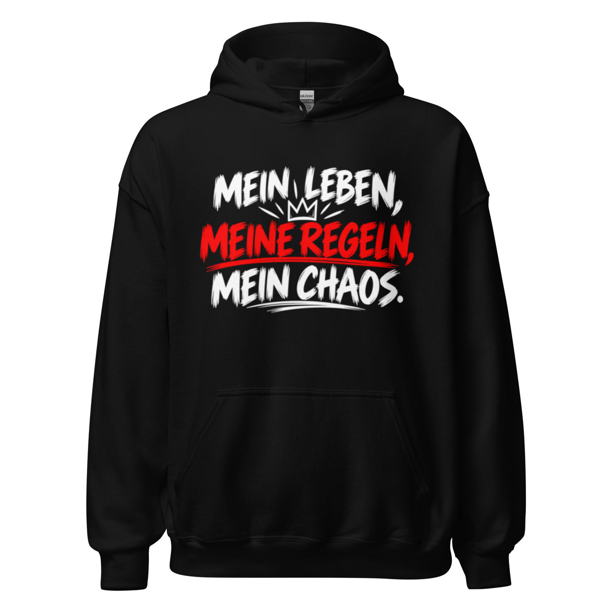 Lustiger Hoodie mit dem Spruch „Mein Leben, meine Regeln, mein Chaos.“