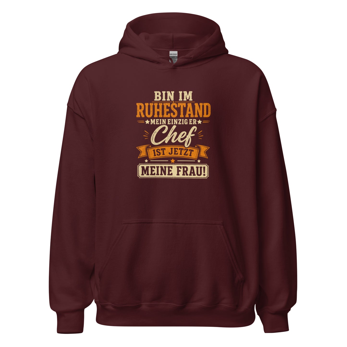Bin jetzt im Ruhestand meine Frau ist jetzt der Chef – lustiger Herren Hoodie