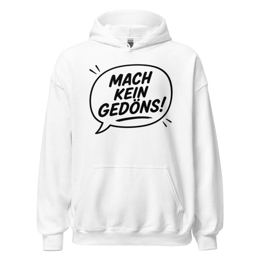 Weißer Ruhrpott Hoodie mit dem Spruch Mach kein Gedöns