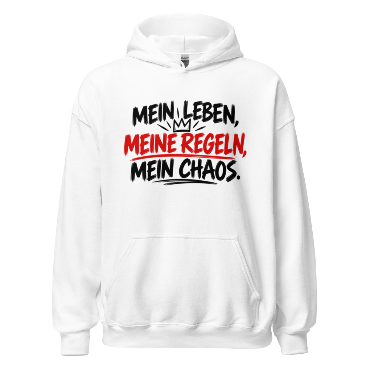 Lustiger Hoodie mit dem Spruch „Mein Leben, meine Regeln, mein Chaos.“