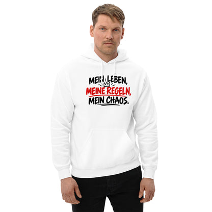 Lustiger Hoodie mit dem Spruch „Mein Leben, meine Regeln, mein Chaos.“