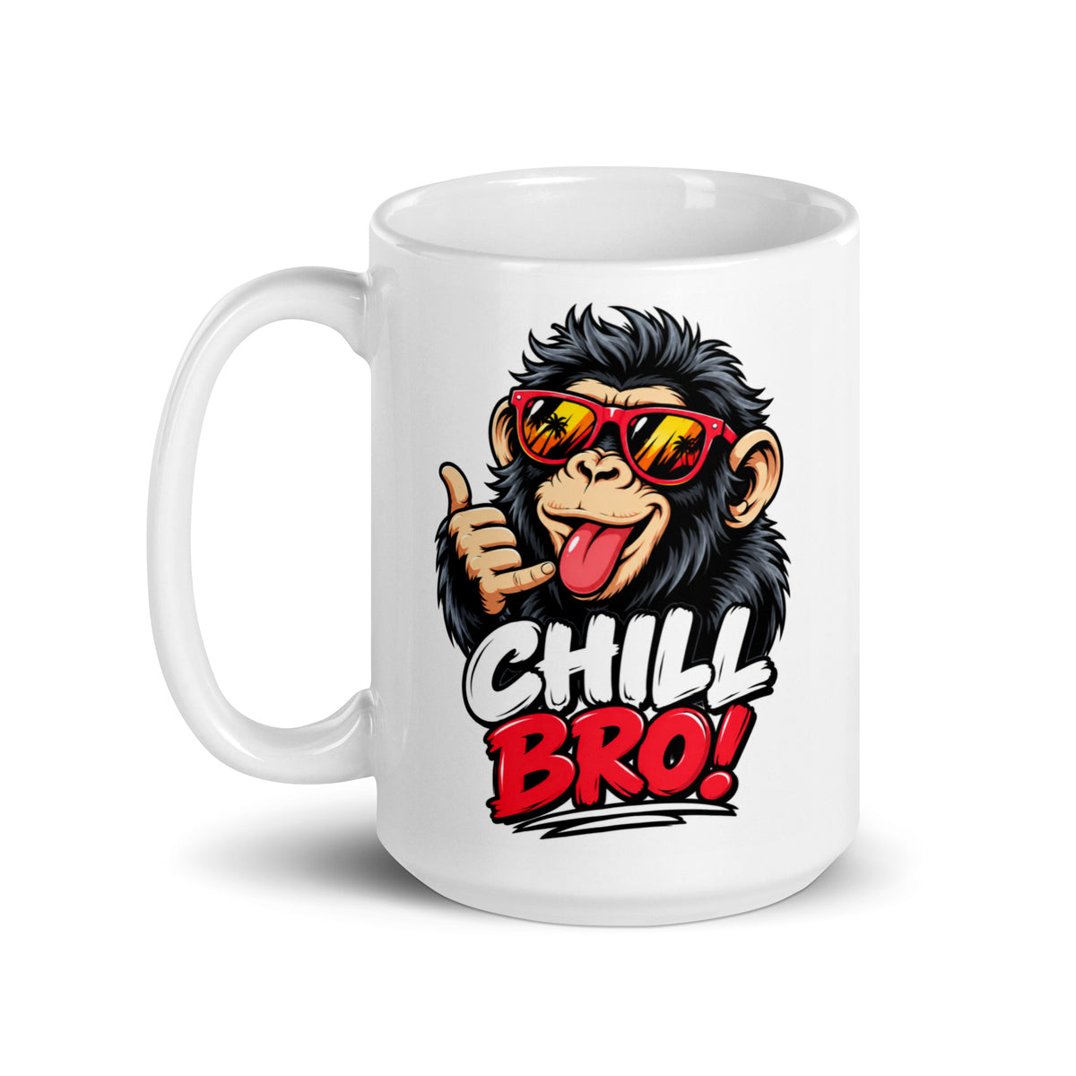Lustige Tasse mit CHILL BRO Spruch und coolem Affen-Motiv